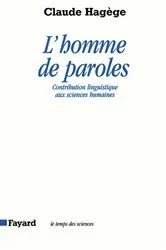 Book cover of L'Homme de paroles by Claude Hagège