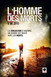 Book cover of L'Homme des Morts by V.M. Zito