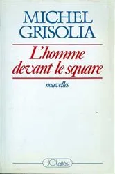Book cover of L'homme devant le square by Unknown