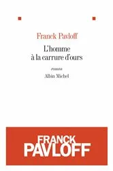 Book cover of L'Homme à la carrure d'ours by Franck Pavloff