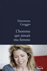 Book cover of L'homme qui aimait ma femme by Unknown
