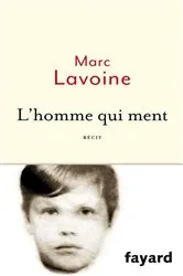 Book cover of L'homme qui ment by Marc Lavoine