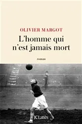 Book cover of L'homme qui n'est jamais mort by Unknown