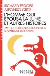 Book cover of L'Homme qui épousa la Lune et autres histoires by Richard Erdoes