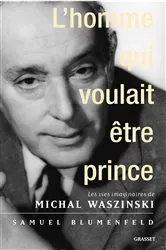 Book cover of L'homme qui voulait être prince by Unknown