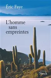 Book cover of L'homme sans empreintes by Eric Faye