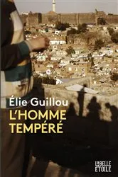 Book cover of L'homme tempéré by Elie Guillou