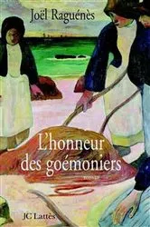 Book cover of L'honneur des Goémoniers by Joël Raguénès