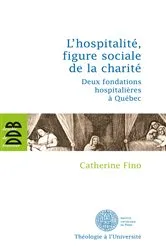 Book cover of L'hospitalité, figure sociale de la charité by Catherine Fino