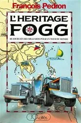 Book cover of L'héritage Fogg by François Pédron