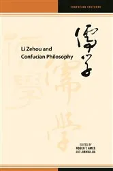 Book cover of Li Zehou and Confucian Philosophy by Roger T. Ames