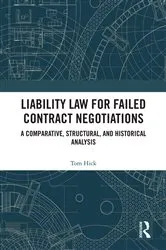 Book cover of Liability Law for Failed Contract Negotiations by Tom Hick