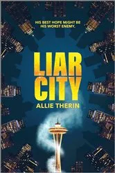 Book cover of Liar City by Allie Therin