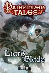 Book cover of Liar's Blade by Tim Pratt