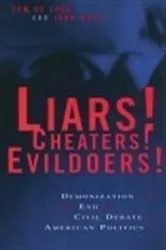 Book cover of Liars! Cheaters! Evildoers! by Tom De Luca
