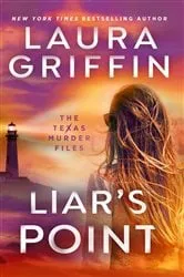 Book cover of Liar's Point by Laura Griffin