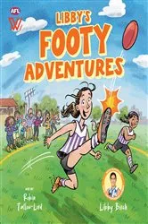 Book cover of Libby’s Footy Adventures by Libby Birch