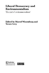 Book cover of Liberal Democracy and Environmentalism by Unknown