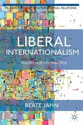 Book cover of Liberal Internationalism by B. Jahn