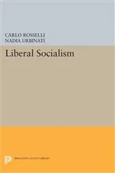 Book cover of Liberal Socialism by Carlo Rosselli
