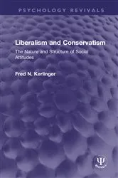 Book cover of Liberalism and Conservatism by Fred N. Kerlinger