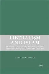 Book cover of Liberalism and Islam by H. Haidar