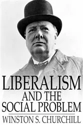 Book cover of Liberalism And The Social Problem by Unknown