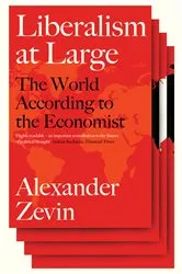 Book cover of Liberalism at Large by Alexander Zevin