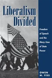 Book cover of Liberalism Divided by Owen Fiss