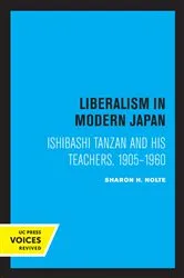 Book cover of Liberalism in Modern Japan by Sharon Nolte