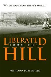 Book cover of Liberated From the Hill by Unknown
