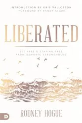 Book cover of Liberated by Rodney Hogue