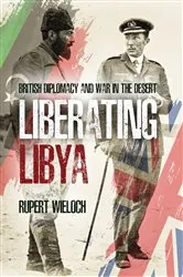 Book cover of Liberating Libya by Rupert Wieloch