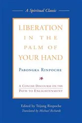 Book cover of Liberation in the Palm of Your Hand by Pabongka