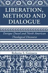 Book cover of Liberation, Method and Dialogue by Roberto S. Goizueta