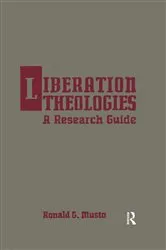 Book cover of Liberation Theologies by Ronald G. Musto