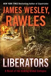 Book cover of Liberators by Rawles, James Wesley,
