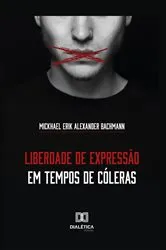 Book cover of Liberdade de expressão em tempos de cóleras by Unknown