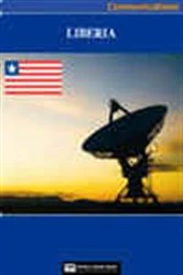 Book cover of Liberia Media, Internet & Telecommunications Complete Profile (2nd ed.) by World Trade Press