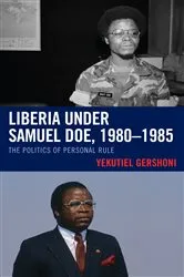 Book cover of Liberia under Samuel Doe, 1980–1985 by Yekutiel Gershoni