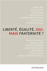 Book cover of Liberté, égalité, oui, mais fraternité ? by Unknown