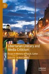 Book cover of Libertarian Literary and Media Criticism by Jo Ann Cavallo