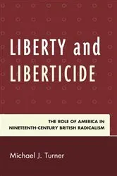 Book cover of Liberty and Liberticide by Michael J. Turner