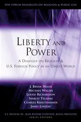 Book cover of Liberty and Power by J. Bryan Hehir