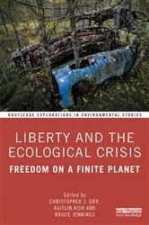 Book cover of Liberty and the Ecological Crisis by Katie Kish
