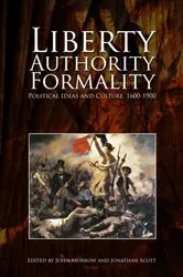 Book cover of Liberty, Authority, Formality by John Morrow