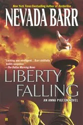 Book cover of Liberty Falling by Nevada Barr