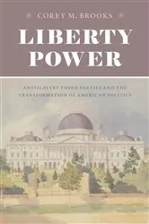 Book cover of Liberty Power by Corey M. Brooks