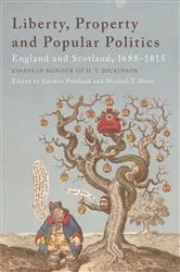 Book cover of Liberty, Property and Popular Politics by Gordon Pentland