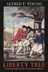 Book cover of Liberty Tree by Alfred F. Young